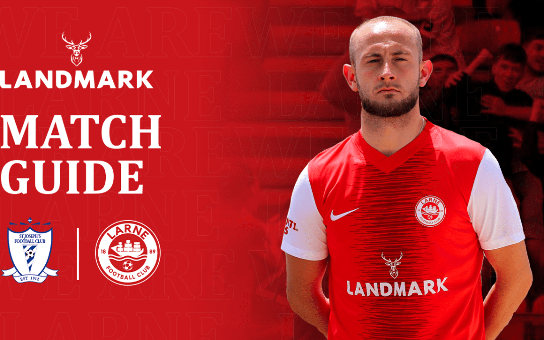 Match Guide: St Joseph’s v Larne
