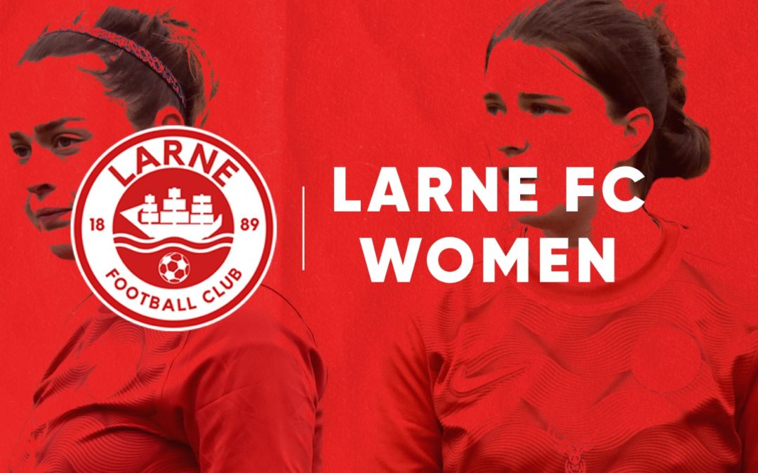 New era arrives with Larne FC Women