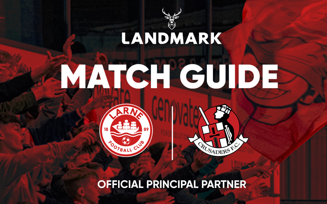 Oktoberfest Match Guide: Larne vs Crusaders